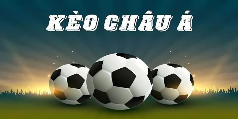Tìm hiểu kèo châu Á tại Debet và chiến lược cá cược hiệu quả
