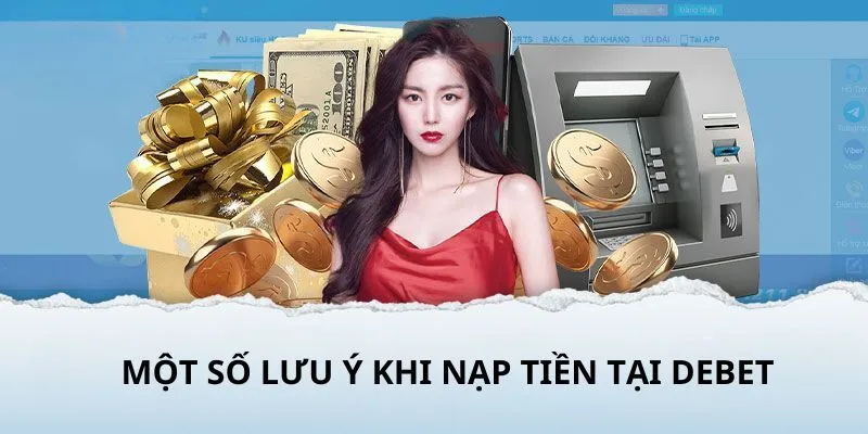 Lưu ý khi nạp tiền Debet để tránh rủi ro